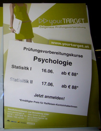 Hier wird lediglich Nachhilfe für "Statisitk" und "Statisitik" angeboten. (gesichtet an der Uni Graz)